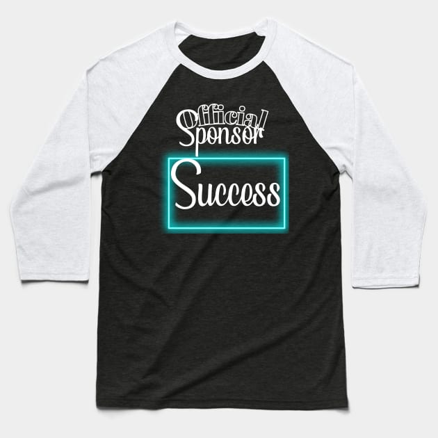 Official sponsor success Baseball T-Shirt by Jackson